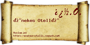 Énekes Otelló névjegykártya